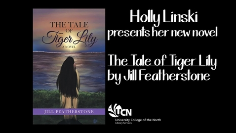 Thumbnail for entry Library Services - The Tale of Tiger Lily,  Author Visit