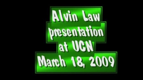 Thumbnail for entry Alvin Law at UCN