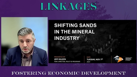 Thumbnail for entry Shifting Sands in the Mineral Industry, 2023 Linkages Conference
