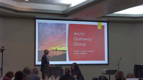 Thumbnail for entry Arctic Gateway Group, 2023 Linkages Conference