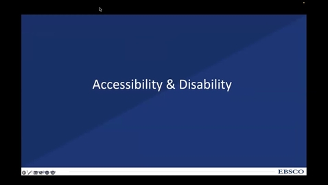 Thumbnail for entry Accessibility &amp; Disability Overview - Clip of Accessibility Demo of EBSCO Discovery Service