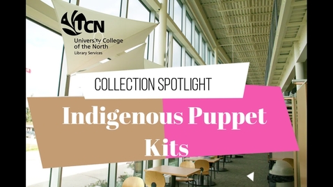 Thumbnail for entry OLRL - Indigenous Puppet Kits
