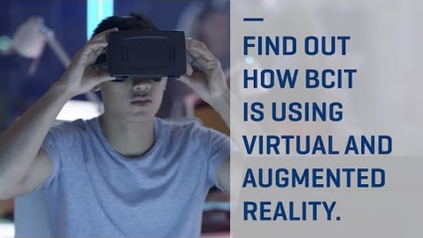 Thumbnail for entry How BCIT is using virtual reality to augment learning