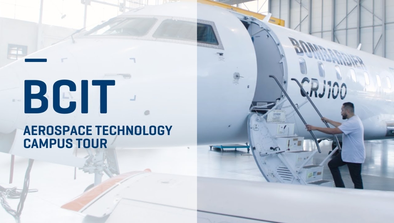 BCIT Aerospace Technology Campus Tour