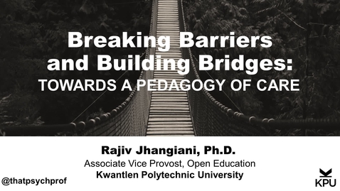 Thumbnail for entry Rajiv Jhangiani Keynote Speaker Learning &amp; Teaching Summit 2019