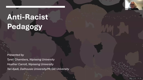 Thumbnail for entry Anti-Racist Pedagogy - November 23 2022