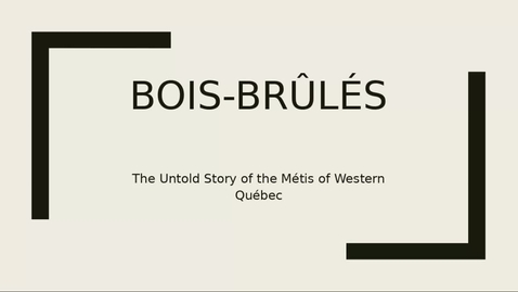 Thumbnail for entry The Untold Story of the Metis in Western Quebec - February 12 2021