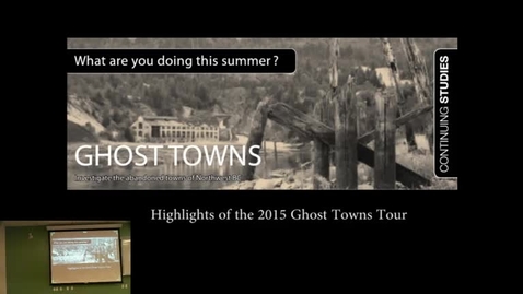 Thumbnail for entry Rob Bryce &amp; Kelset Wiebe - Ghost Towns of Northwest BC from Past to Present