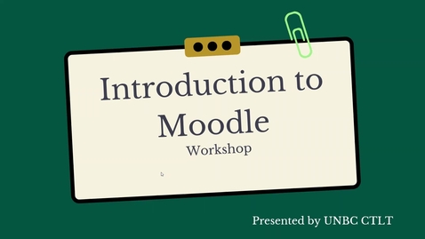 Thumbnail for entry Intro to Moodle Basics