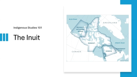 Thumbnail for entry Indigenous Studies 101: Inuit - April 2024