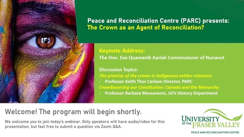Thumbnail for entry Peace Talks: The Crown as an Agent of Reconciliation?