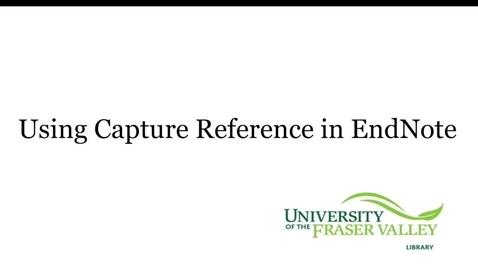 Thumbnail for entry EndNote - Using Capture Reference