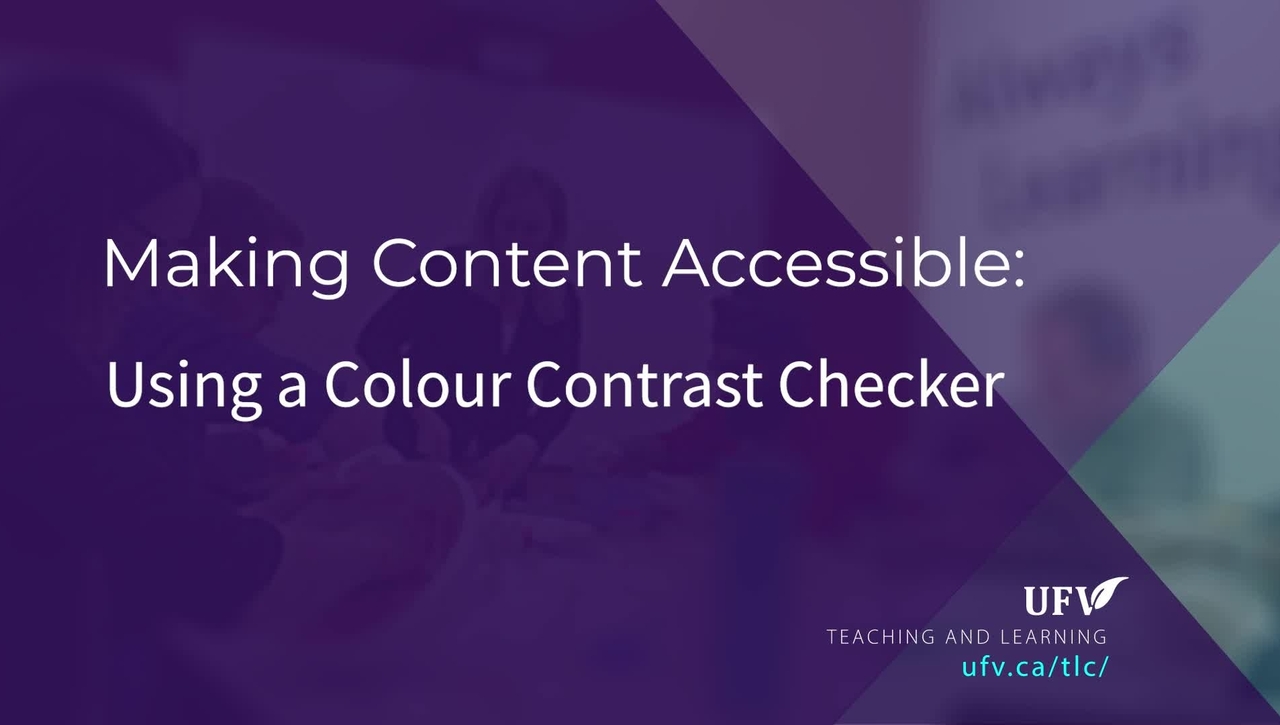 Making Content Accessible: Using Colour Contrast