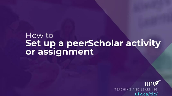 How to set up a peerScholar activity or assignment