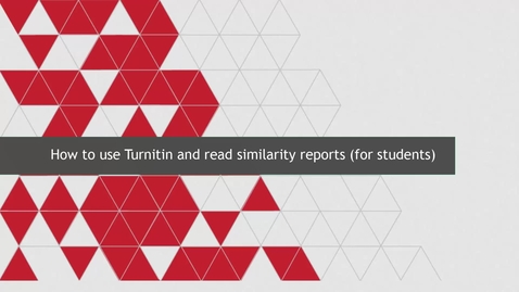 Thumbnail for entry How to use Turnitin and read similarity reports (for students)