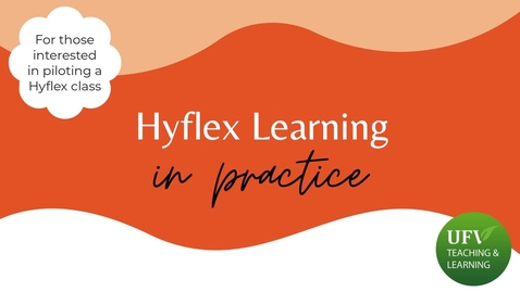 Thumbnail for entry The Hyflex Learning Model