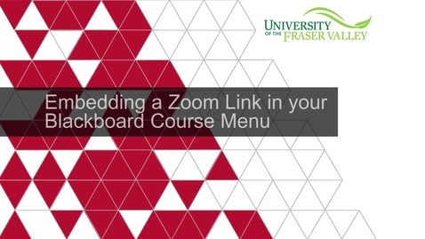 Thumbnail for entry Adding a Zoom Meeting Link to your Blackboard Course Menu