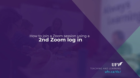 Thumbnail for entry How to join a Zoom session with a 2nd log in 