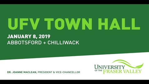 Thumbnail for entry President's Town Hall - Jan 8, 2019 - Abbotsford