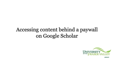 Thumbnail for entry Accessing content behind a paywall on Google Scholar 