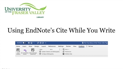 Thumbnail for entry EndNote - Using Cite While You Write