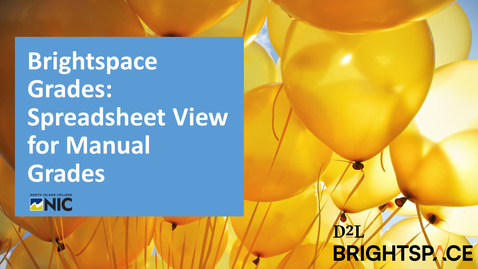Thumbnail for entry Brightspace Grades - Spreadsheet View