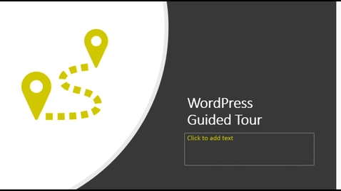 Thumbnail for entry WordPress Guided Tour