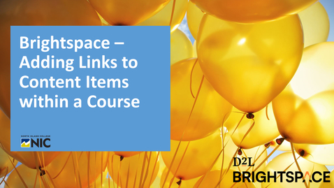 Thumbnail for entry Brightspace - Making Links to Course Content and Activities