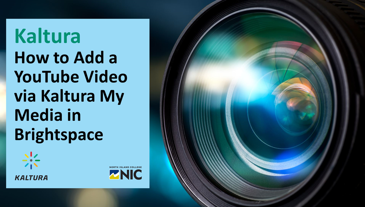 Kaltura - How to Add YouTube Video Via Brightspace