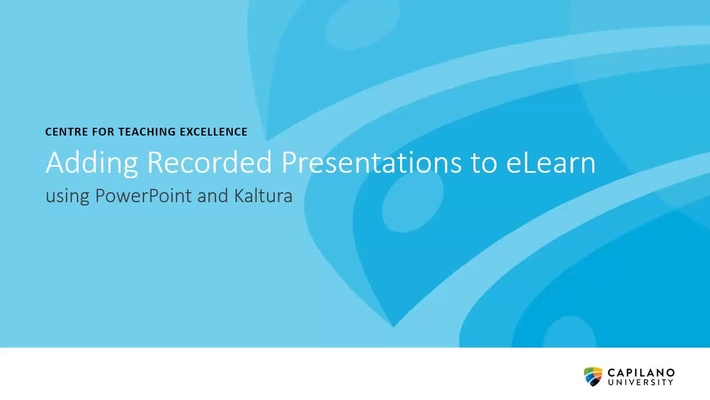 Adding Recorded Presentations to eLearn