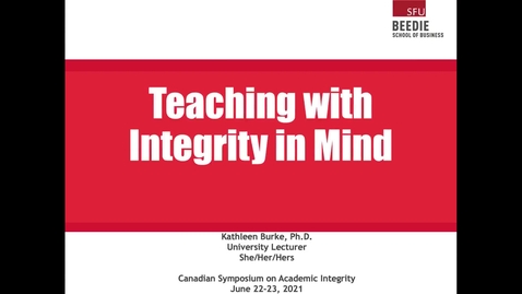 Thumbnail for entry Dr. Kathleen Burke, Teaching with Integrity in Mind.