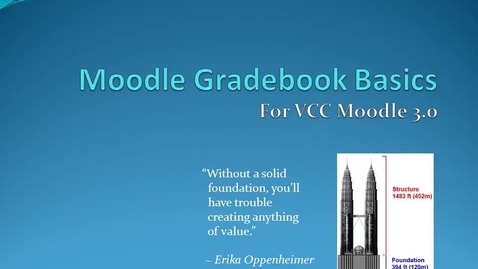 Thumbnail for entry Moodle Gradebook Basics, Version 2
