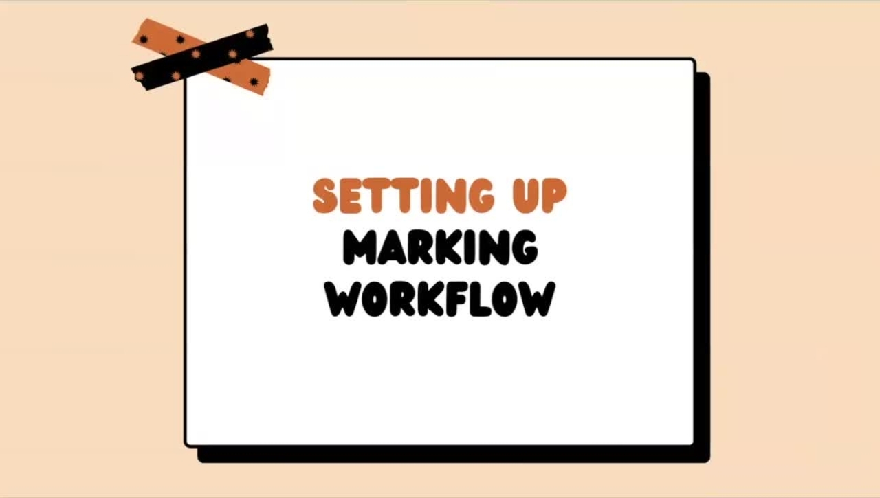 Moodle Assignments- Part 3: Using Marking Workflow
