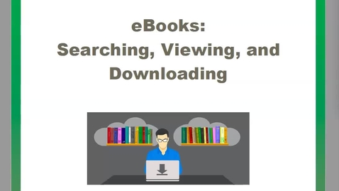 Thumbnail for entry Finding and Downloading eBooks - Business