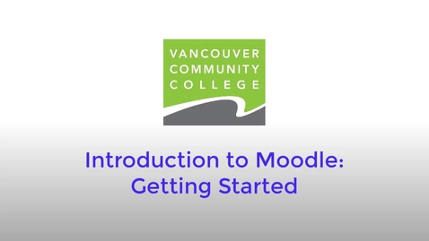 Thumbnail for entry Intro to Moodle: Before You Begin