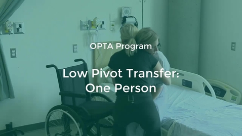 Thumbnail for entry PTA- 01: Low Pivot Transfer, One Person
