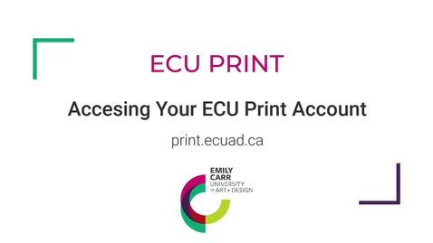 Thumbnail for entry Accessing Your ECU Print Account