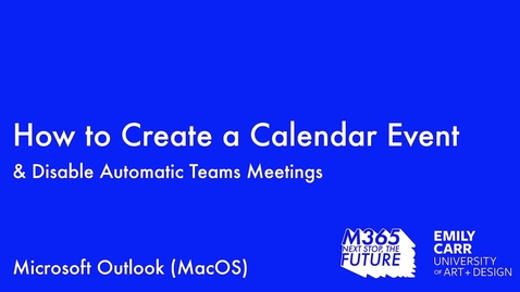 Thumbnail for entry How to Create an Event in Outlook Calendar
