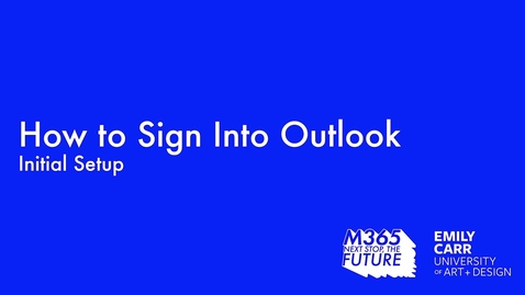 Thumbnail for entry Email: How to Sign into Outlook