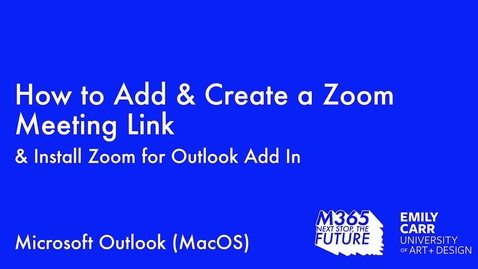 Thumbnail for entry How to Create a Zoom Meeting using Outlook Calendar