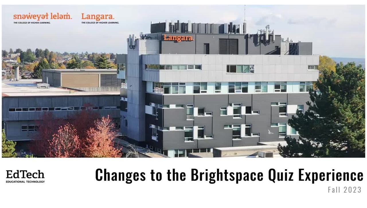 Changes to the Brightspace Quiz Experience (Fall 2023)