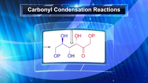 Thumbnail for entry CHEM 2416: 8 - Aldol Addition and Condensation Reactions