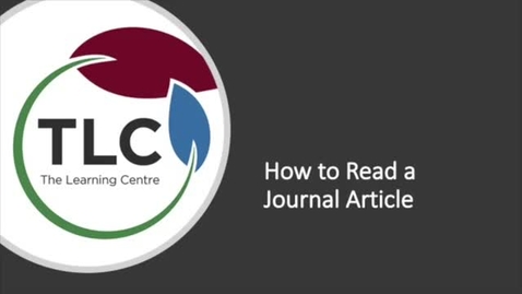 Thumbnail for entry How to Read a Journal Article