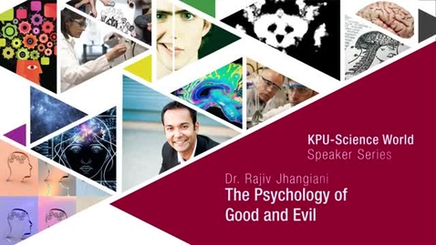 Thumbnail for entry The Psychology of Good and Evil