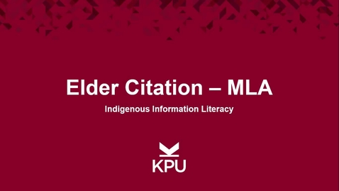 Thumbnail for entry Indigenous Information Literacy - Elder Citation MLA