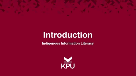 Thumbnail for entry Indigenous Information Literacy - Introduction