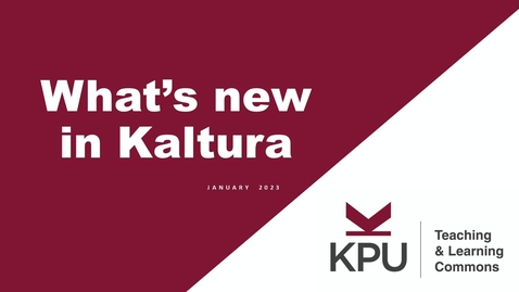 Thumbnail for entry What's new in Kaltura?