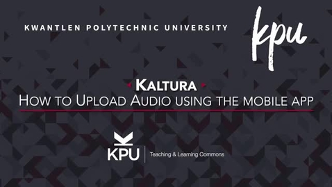 Thumbnail for entry Kaltura mobile app upload audio (on iPhone)
