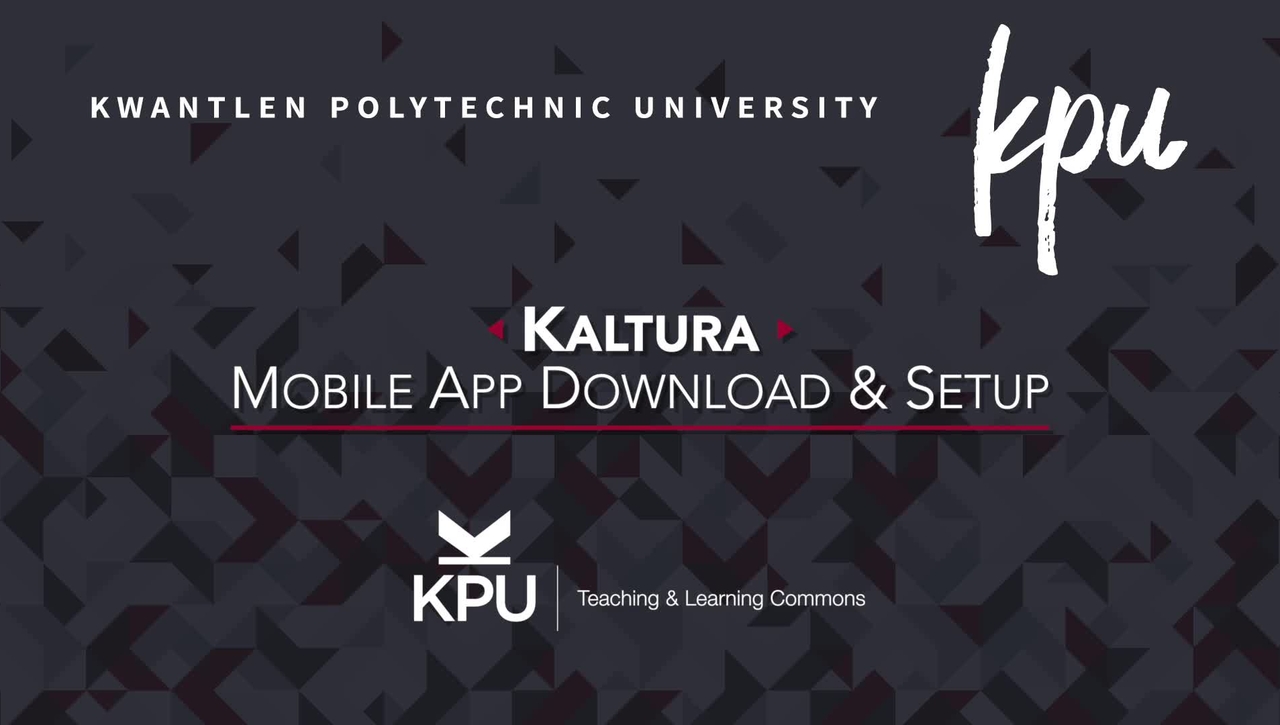 Kaltura Mobile App - Download &amp; Setup