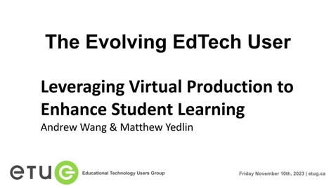 Thumbnail for entry Leveraging Virtual Production to Enhance Student Learning